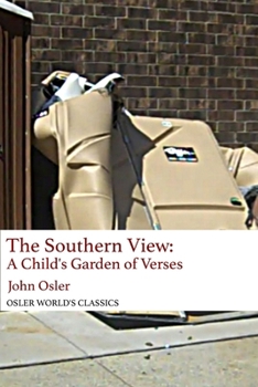 The Southern View: A Child's Garden of Verses