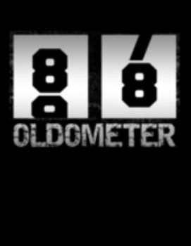 Paperback Oldometer 88: Oldometer 87-88 .88th Birthday Funny Gift Book