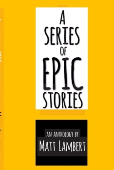 Paperback A Series of EPIC Stories Book