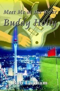 Meet Me at the River Buddy Holly