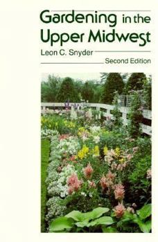 Paperback Gardening in the Upper Midwest Book