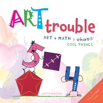 Paperback Art Trouble: Art + Math = Cool Things! Book