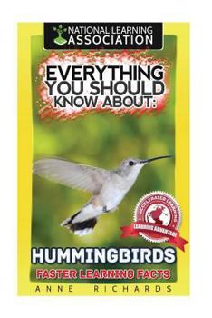 Paperback Everything You Should Know About: Hummingbirds Book