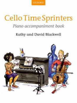 Sheet music Cello Time Sprinters Piano Accompaniment Book