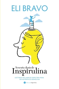 Paperback Sesenta dosis de Inspirulina [Spanish] Book