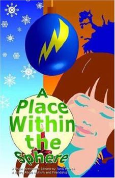 Paperback A Place Within the Sphere Book