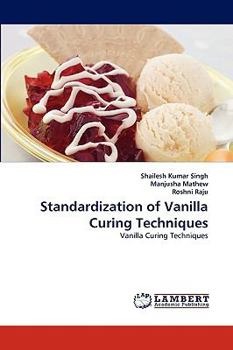 Paperback Standardization of Vanilla Curing Techniques Book