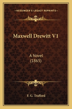Paperback Maxwell Drewitt V1: A Novel (1865) Book