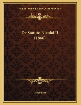 Paperback De Statuto Nicolai II (1866) [Latin] Book