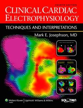 Hardcover Clinical Cardiac Electrophysiology: Techniques and Interpretations Book