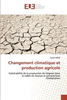 Paperback Changement climatique et production agricole [French] Book