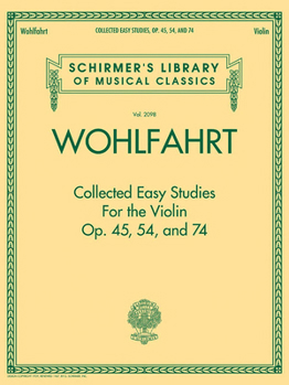 Paperback Wohlfahrt - Collected Easy Studies for the Violin: Schirmer Library of Classics Volume 2098 Book