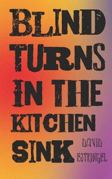 Paperback Blind Turns in the Kitchen Sink Book