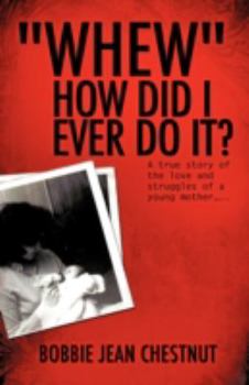 Paperback "Whew" How Did I Ever Do It? Book