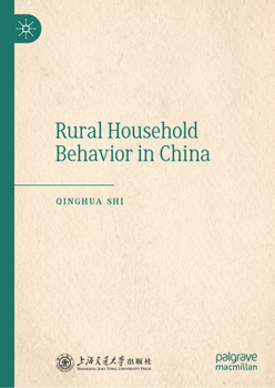 Hardcover Rural Household Behavior in China Book