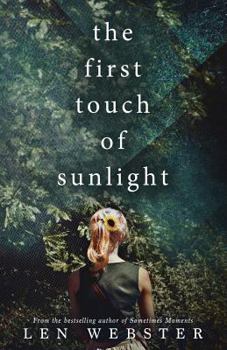 Paperback The First Touch of Sunlight Book