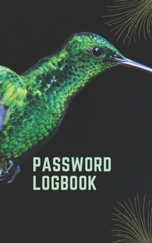 Password Logbook: Hummingbird Internet Password Keeper With Alphabetical Tabs | Pocket Size 5 x 8 inches
