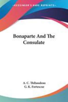 Paperback Bonaparte And The Consulate Book