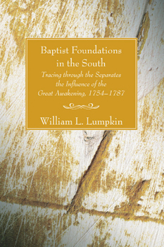 Paperback Baptist Foundations in the South Book