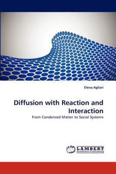 Paperback Diffusion with Reaction and Interaction Book
