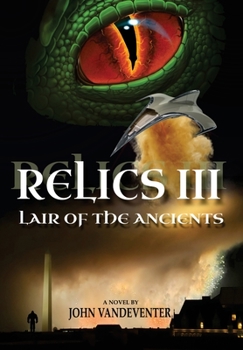 Paperback Relics III: Lair Of The Ancients Book