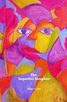 Paperback The Imperfect Daughter Book