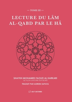 Paperback Lecture du Lâm al-Qabd par le Hâ [French] Book