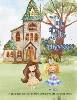 Paperback Two Little Princesses Book