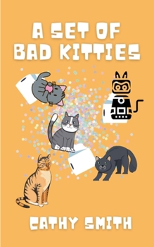 Paperback A Set of Bad Kitties Book