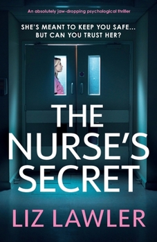 Paperback The Nurse's Secret: An absolutely jaw-dropping psychological thriller Book