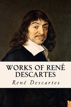 Paperback Works of René Descartes Book