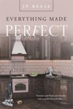 Everything Made Perfect