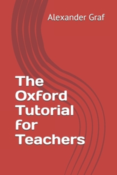 Paperback The Oxford Tutorial for Teachers Book