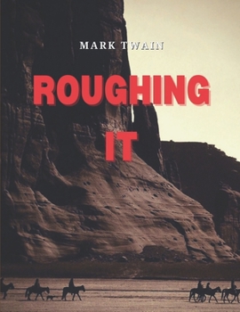 Paperback Roughing It: Annotated Book