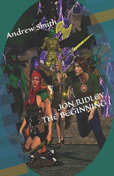 Paperback Jon Ridley the Beginning Book