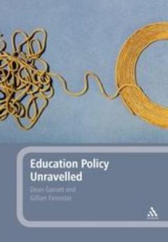 Paperback Education Policy Unravelled Book
