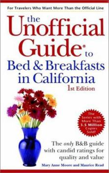 Paperback The Unofficial Guide to Bed & Breakfasts in California Book