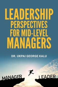 Paperback Leadership Perspectives for Mid-level Managers Book