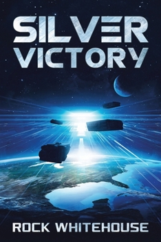 Paperback Silver Victory: An ISC Fleet Novel Book