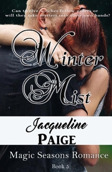 Winter Mist - Book #5 of the Magic Seasons