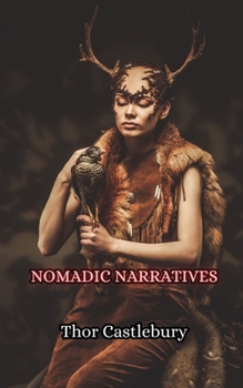Paperback Nomadic Narratives Book