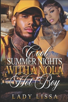 Paperback Cool Summer Nights with a NOLA Hot Boy: Novella Book