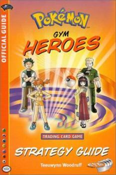 Paperback Pokemon Gym Heroes Strategy Guide: Trading Card Game Book
