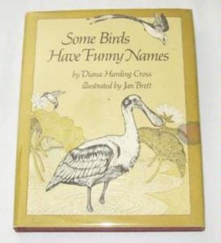 Hardcover Some Birds Have Funny Names Rl Book