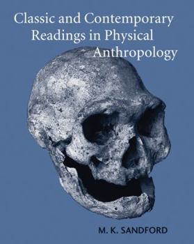 Paperback Classic and Contemporary Readings in Physical Anthropology Book