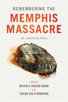 Paperback Remembering the Memphis Massacre: An American Story Book