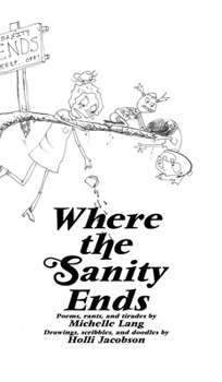 Hardcover Where The Sanity Ends Book