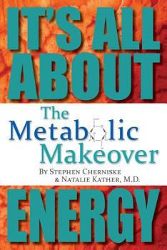 Paperback The Metabolic Makeover: It's All About Energy Book
