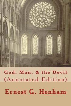 Paperback God, Man, and the Devil: (Annotated Edition) Book