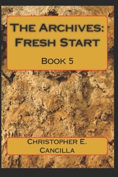 Paperback The Archives: Fresh Start: Book 5 Book